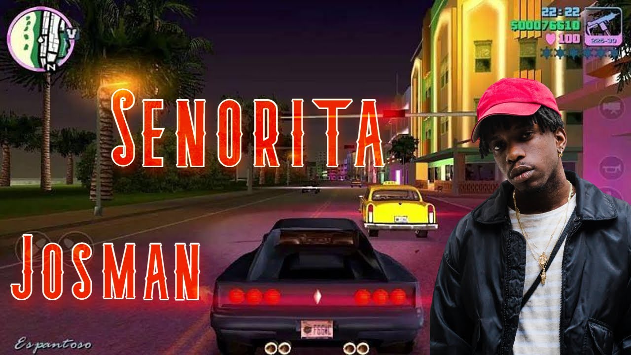 Señorita - Josman (slowed + reverb)