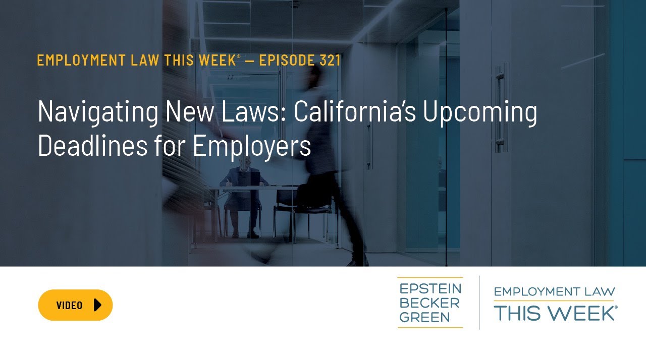 Employment Law This Week&reg; &ndash; Episode 321 - #WorkforceWednesday