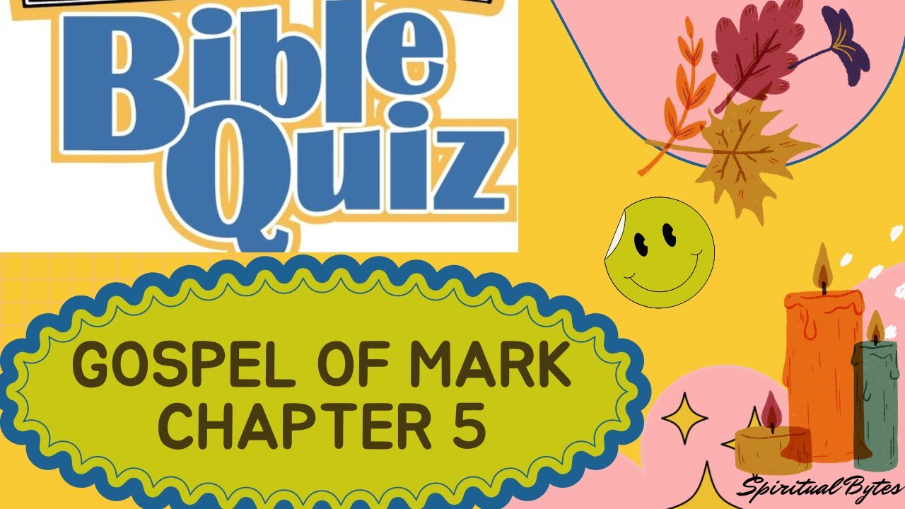 Bible Quiz : Gospel of Mark Chapter 5: 25 Questions with Answers, sheet at the end of Quiz by Rosily