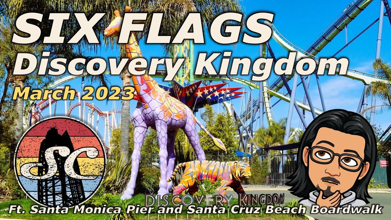 Six Flags Discovery Kingdom - March 2023 Vlog