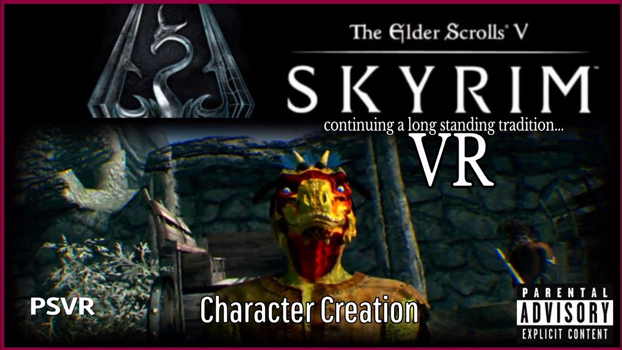 Skyrim VR - Character Created