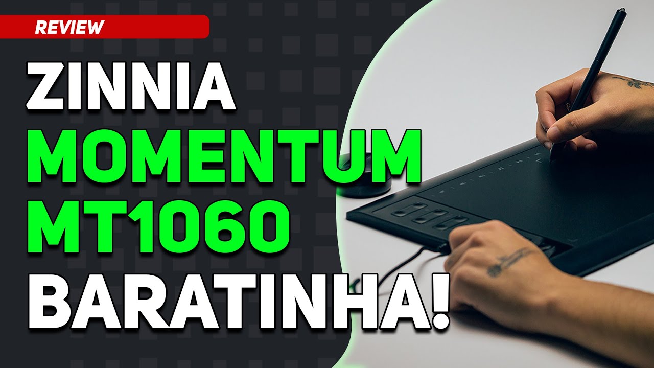 REVIEW ZINNIA MOMENTUM MT1060 - O MELHOR CUSTO BENEFÍCIO
