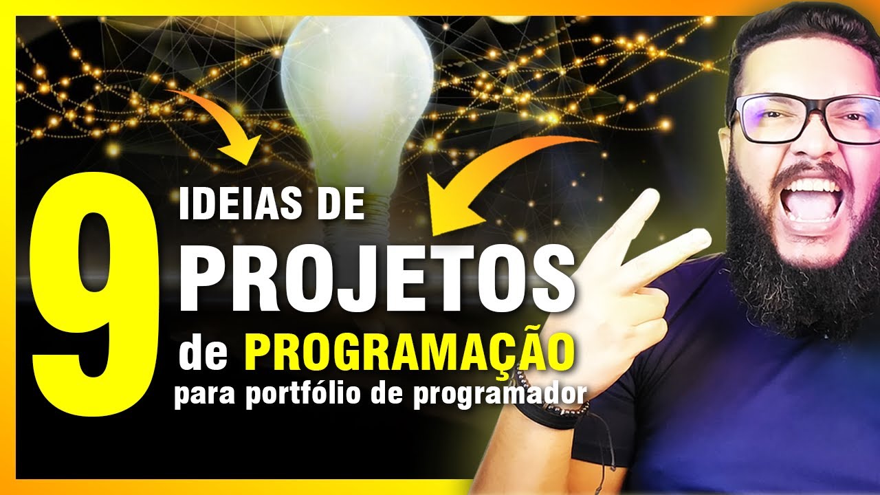 IDEIAS DE PROJETOS DE PROGRAMAÇÃO: PORTFÓLIO DE PROGRAMADOR