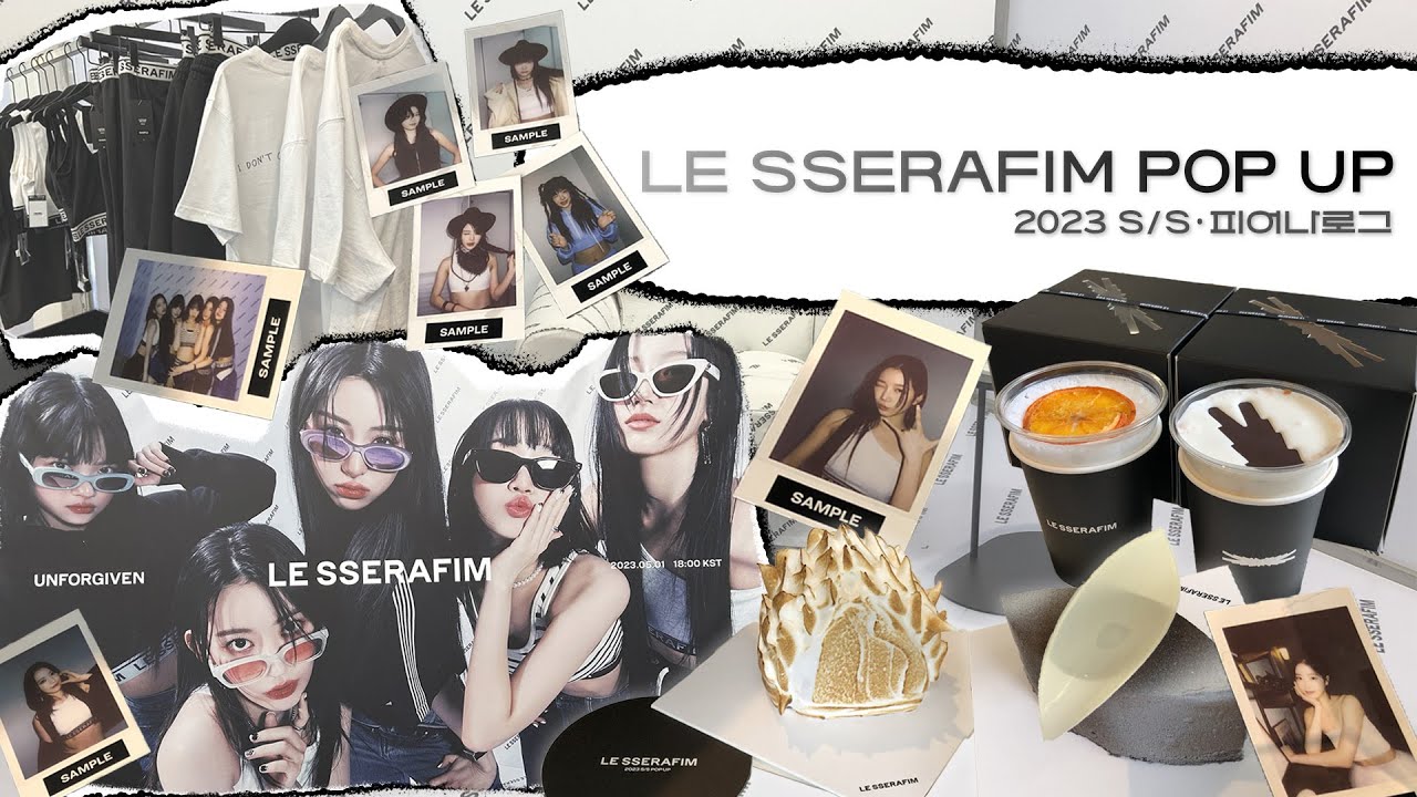 굿즈가 있었는데? 아니 없어요 그냥 | 피어나로그•르세라핌 팝업스토어•FEARNOT•LE SSERAFIM 2023 S/S POP UP