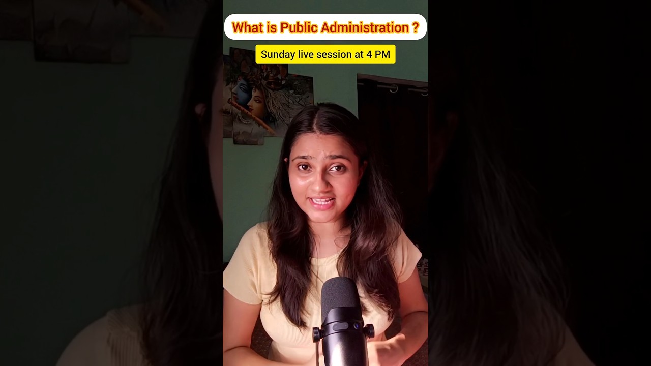 What is Public Administration in political science ?