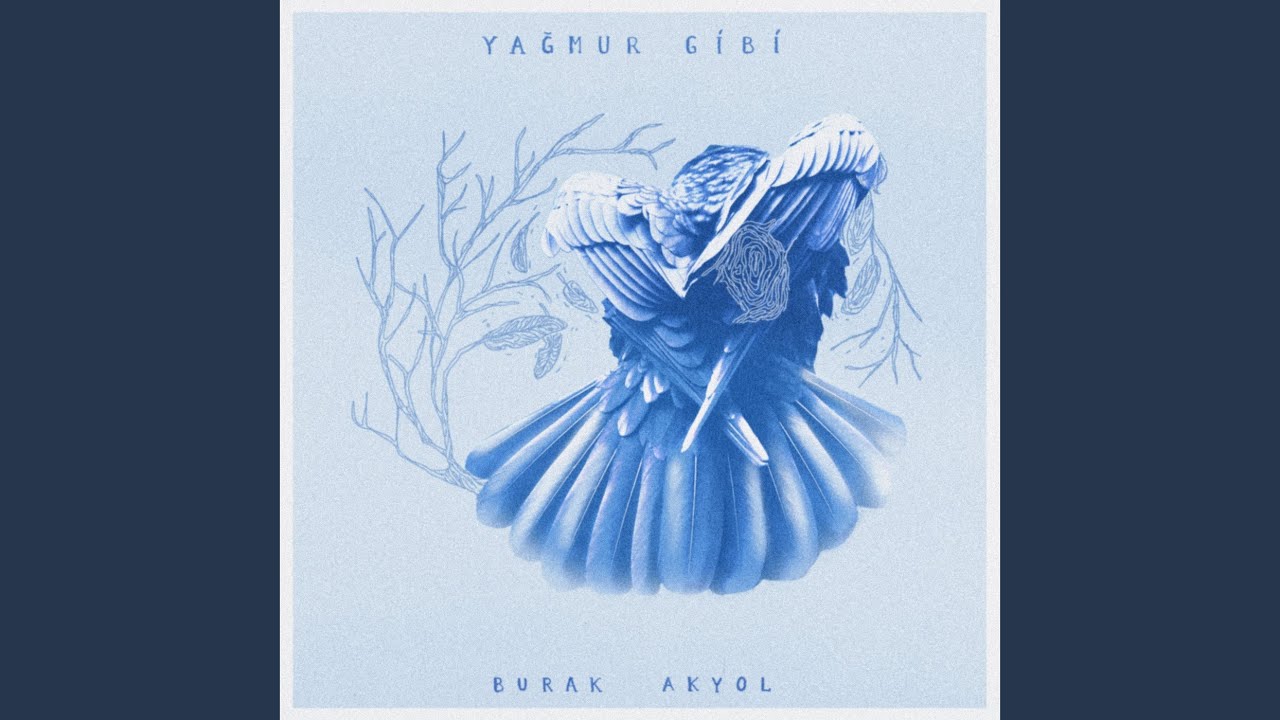 Yağmur Gibi