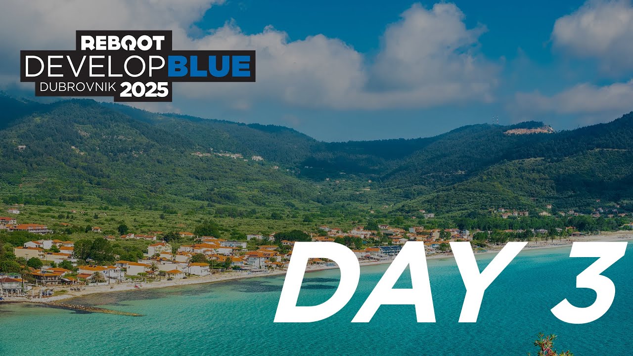 Reboot Develop Blue 2025. - Day 3
