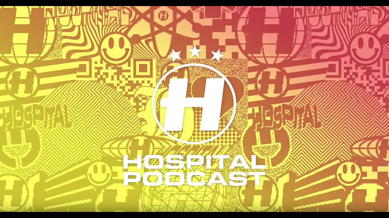 Hospital Podcast 410 With London Elektricity