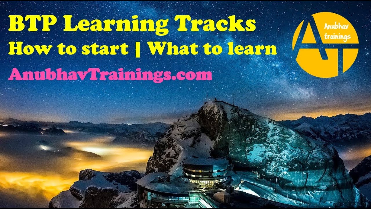 What to learn in SAP BTP + How to start SAP BTP | BTP Learning Tracks - All you need to know CAPM