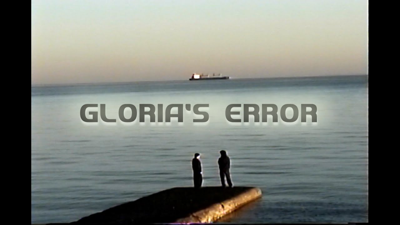 GLORIA'S ERROR