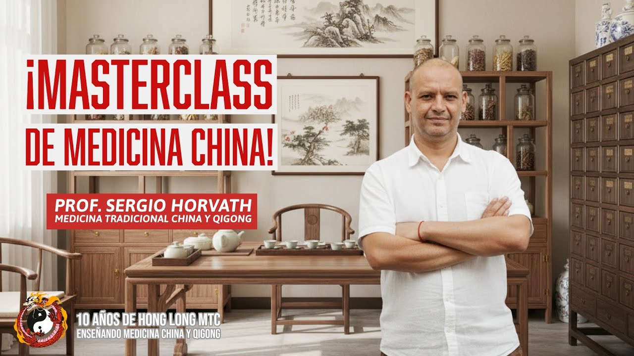 MASTERCLAS Medicina Tradicional China en (transmitido en vivo)