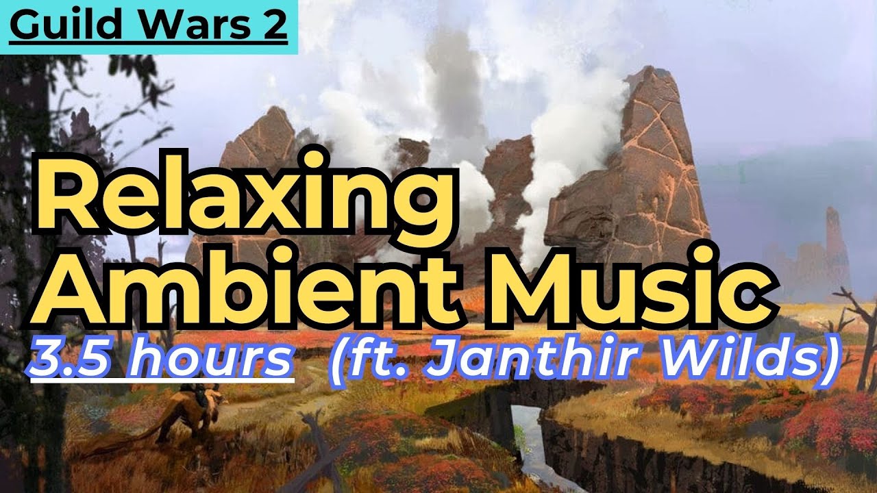 Relaxing Guild Wars 2 music (3 hours+) ft Janthir Wilds OST, chill gaming music GW2 soundtrack 길드워2