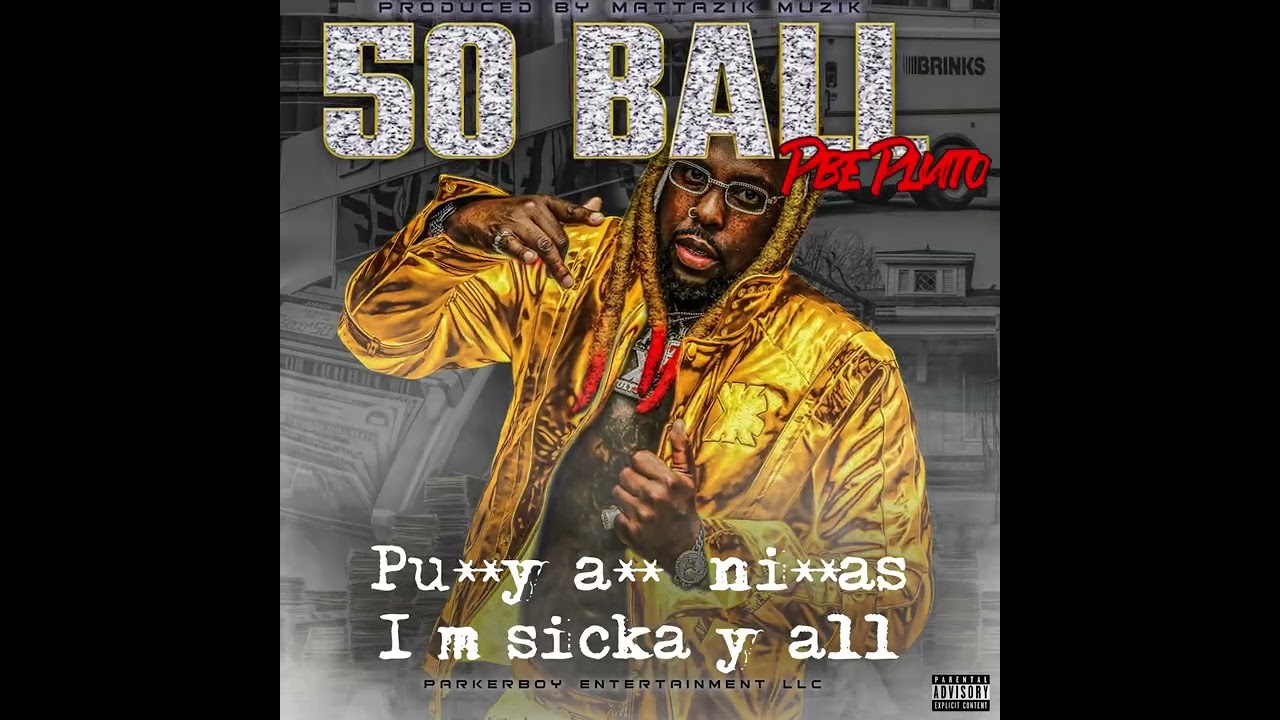 PBE PLUTO X 50 BALL (official LYRIC video)