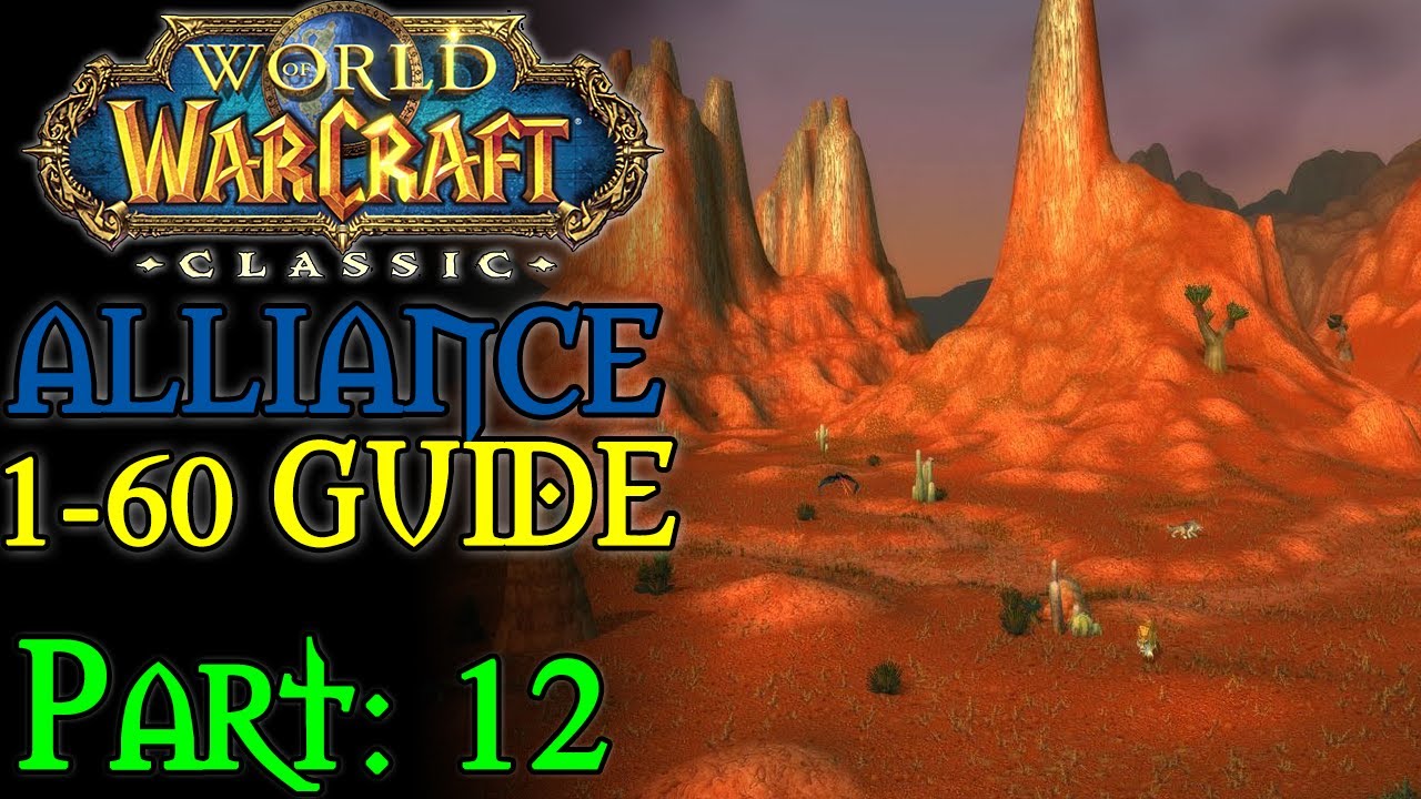 [Classic WoW] Pt. 12: Badlands 39-42 (Alliance 1-60 Guide)