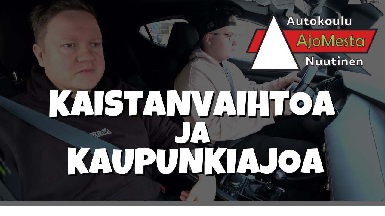 Oppilaan ajotunti oikeassa liikenteessä – Kaistanvaihtoa ja kaupunkiajoa