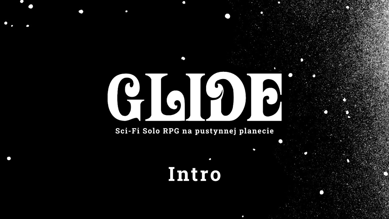 Glide RPG: Historia Ghizara / Intro / (Solo RPG)