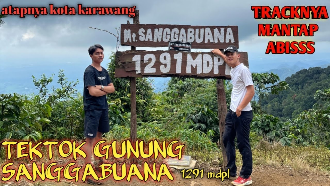 TEK TOK GUNUNG SANGGABUANA KARAWANG || GUNUNG SAKRAL di JAWABARAT
