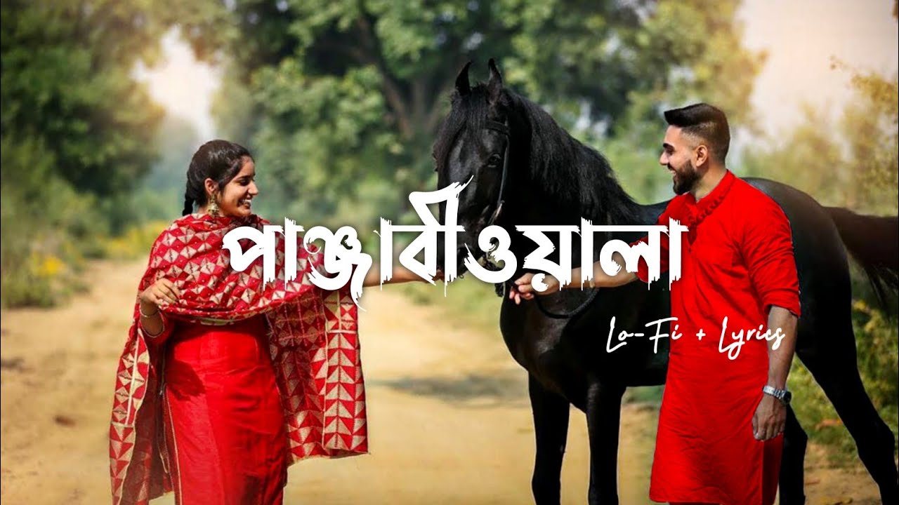 Panjabiwala - (Lo-Fi + Lyrics)