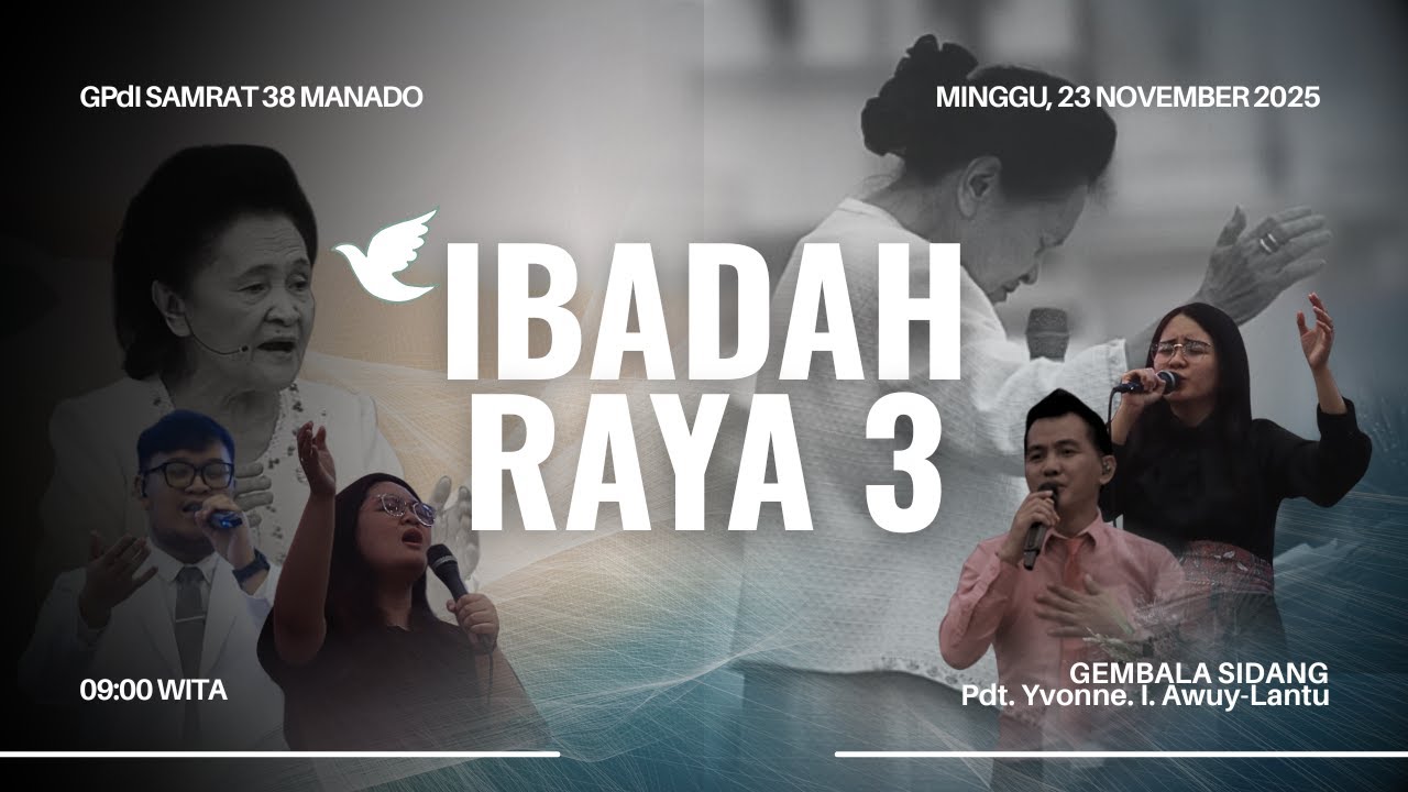 IBADAH RAYA KE-2 GPdI SAMRAT 38 MANADO - MINGGU, 23 NOVEMBER 2025