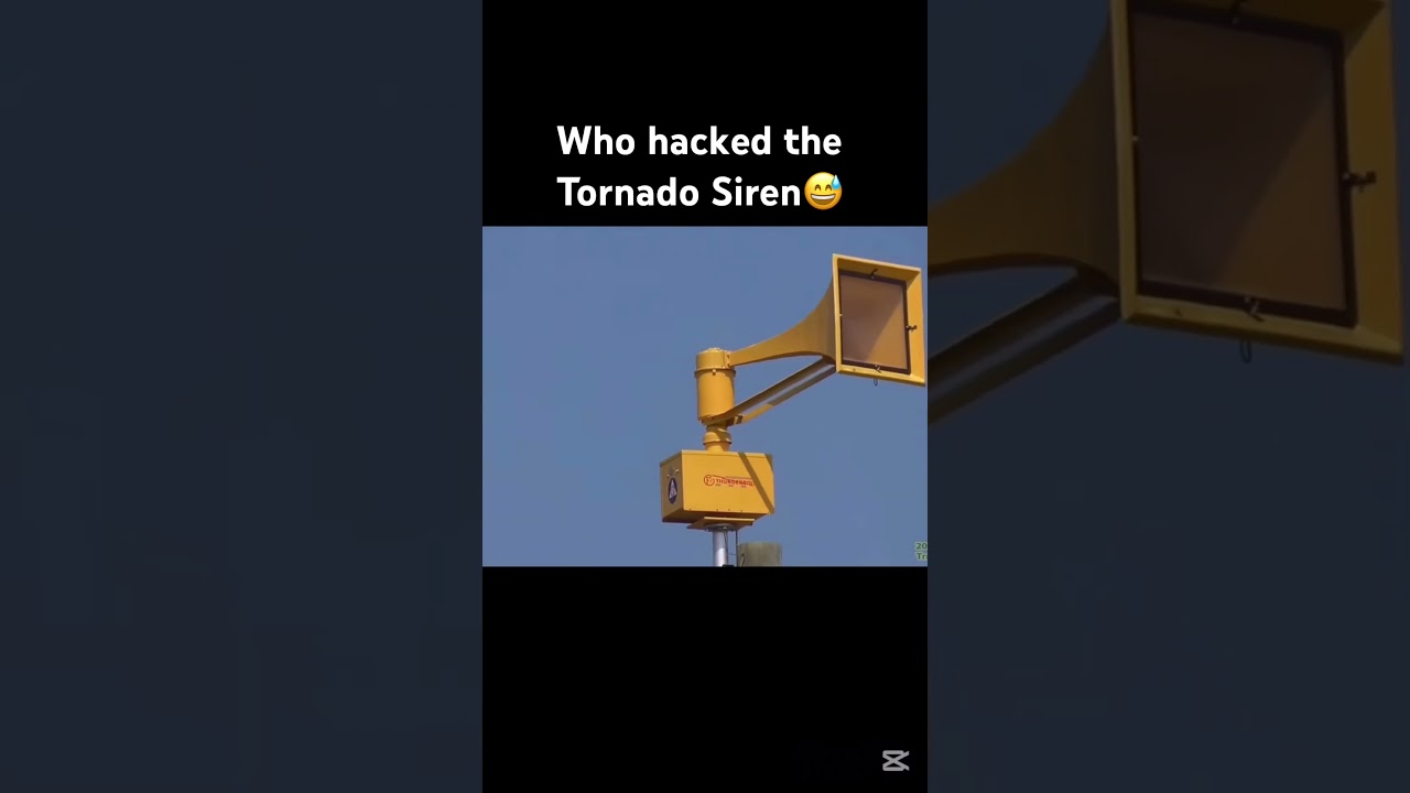 Who hacked the tonado siren #tornado #siren #memes