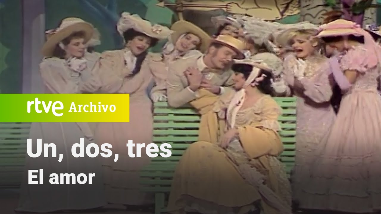 Un, dos, tres: El amor | RTVE Archivo