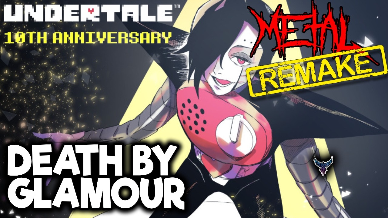 UNDERTALE Anniversary - Death by Glamour 【Intense Symphonic Metal Cover】