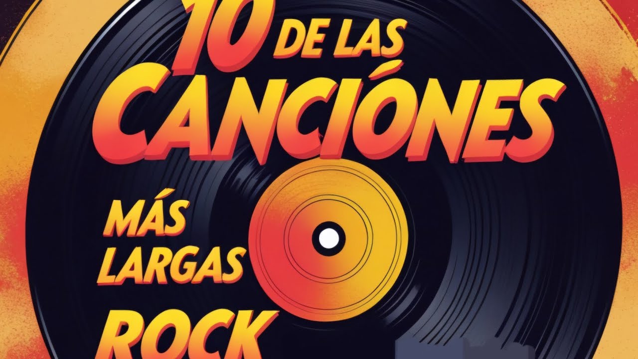 10 de las canciones de m&aacute;s larga duraci&oacute;n del rock