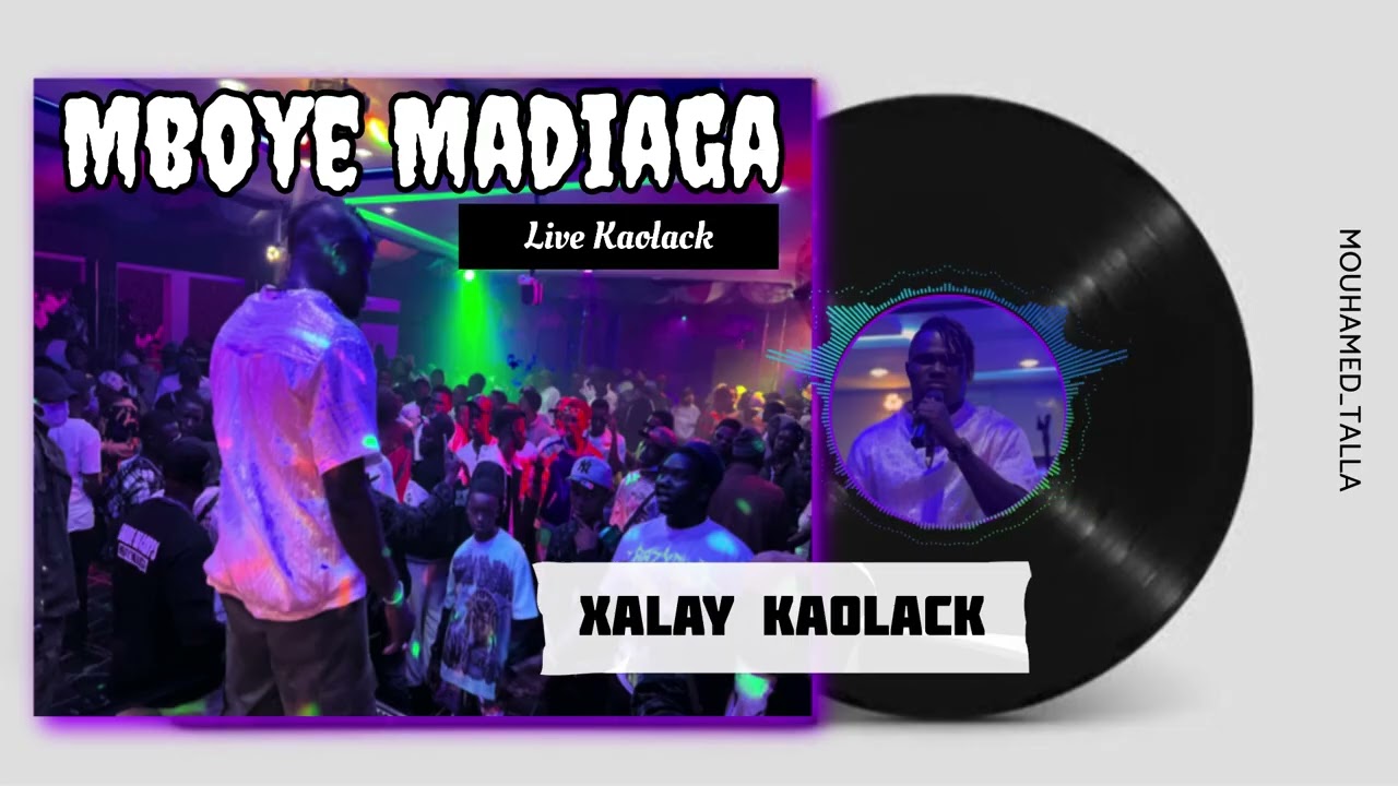 Live Mboye Madiaga - xalay Kaolack  - A KAOLACK - La palasse 2026