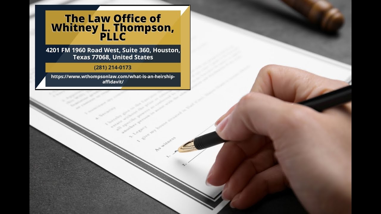 What is an Heirship Affidavit? by Whitney L. Thompson