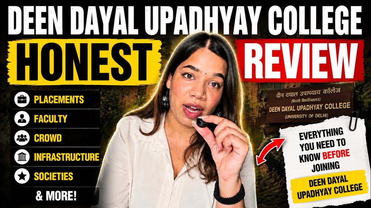 Deen Dayal Upadhyay College HONEST review | College Reviews Episode 3 | Sana Bhateja