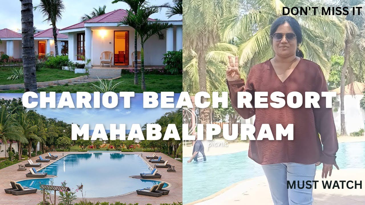 CHARIOT BEACH RESORT MAHABALIPURAM OUR DAY OUT #trending #viral #video #dayout #chariotbeachresort