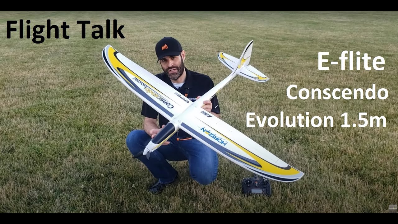 Flight Talk: E-flite® Conscendo® Evolution 1.5m