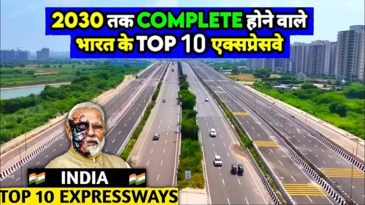 Top Upcoming Expressways In India | India's Top Upcoming Expressways 2025 In Hindi | Hindi | 2025 |