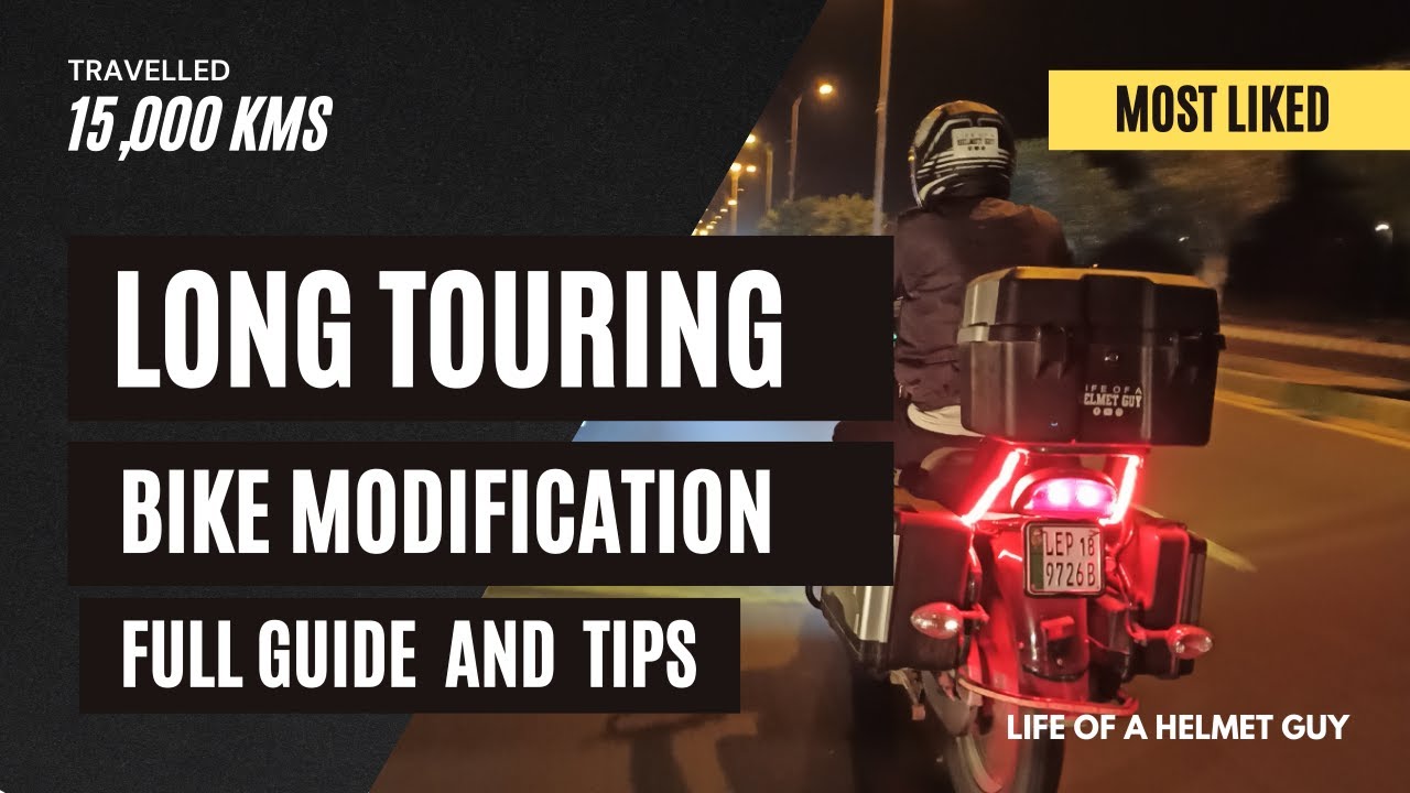 Full Bike Modification | Long Touring  | Experience Recommendation | Helmet Guy Pakistan