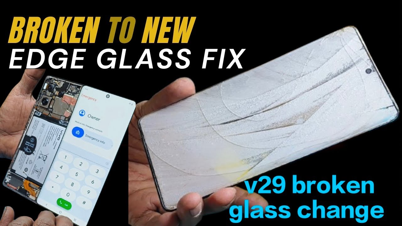 Vivo v29 broken touch glass change...
