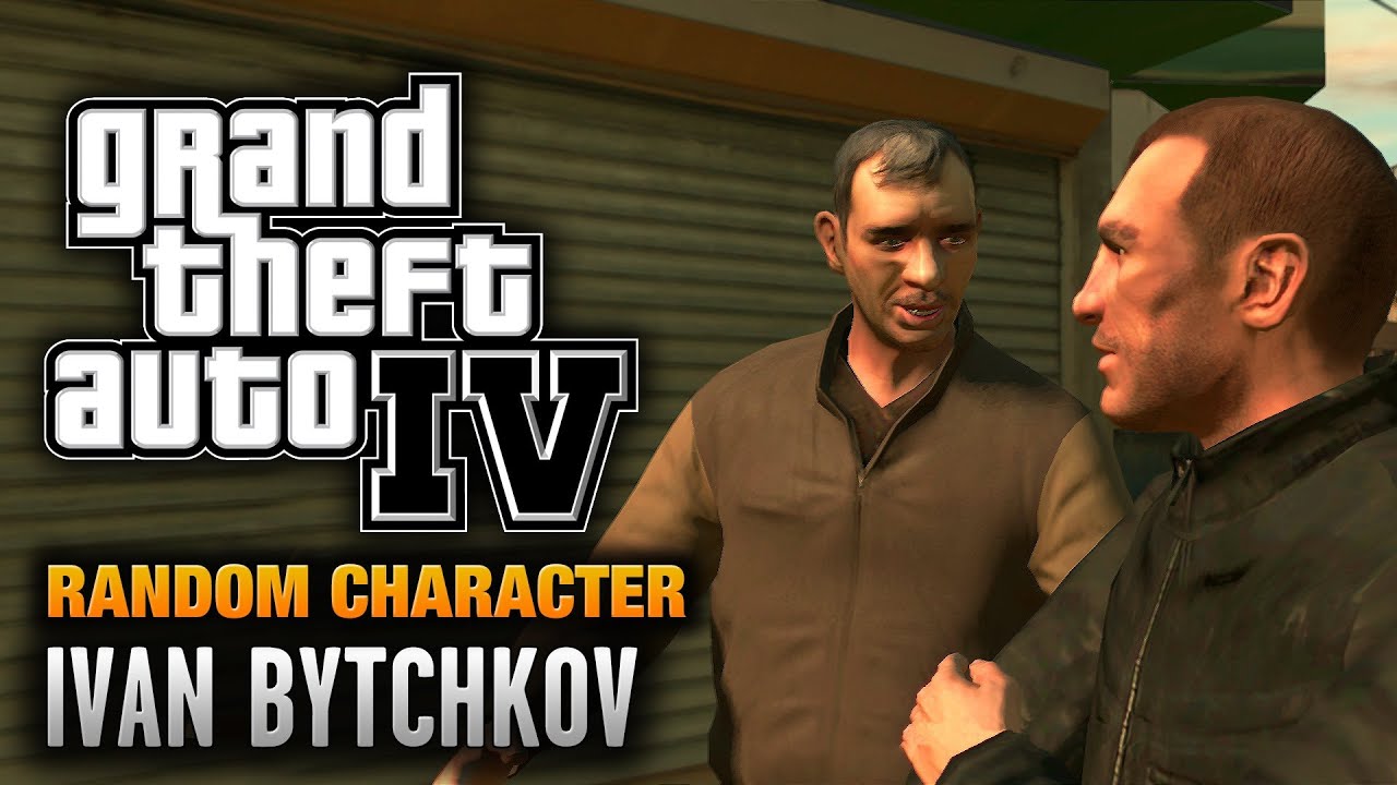 GTA 4 - Random Character #12 - Ivan Bytchkov (1080p)