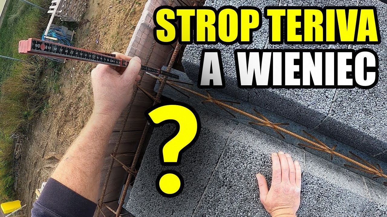 #8 Jak ułożyć strop Teriva. Jak zrobić zbrojenie wieńca.  Zrób to sam