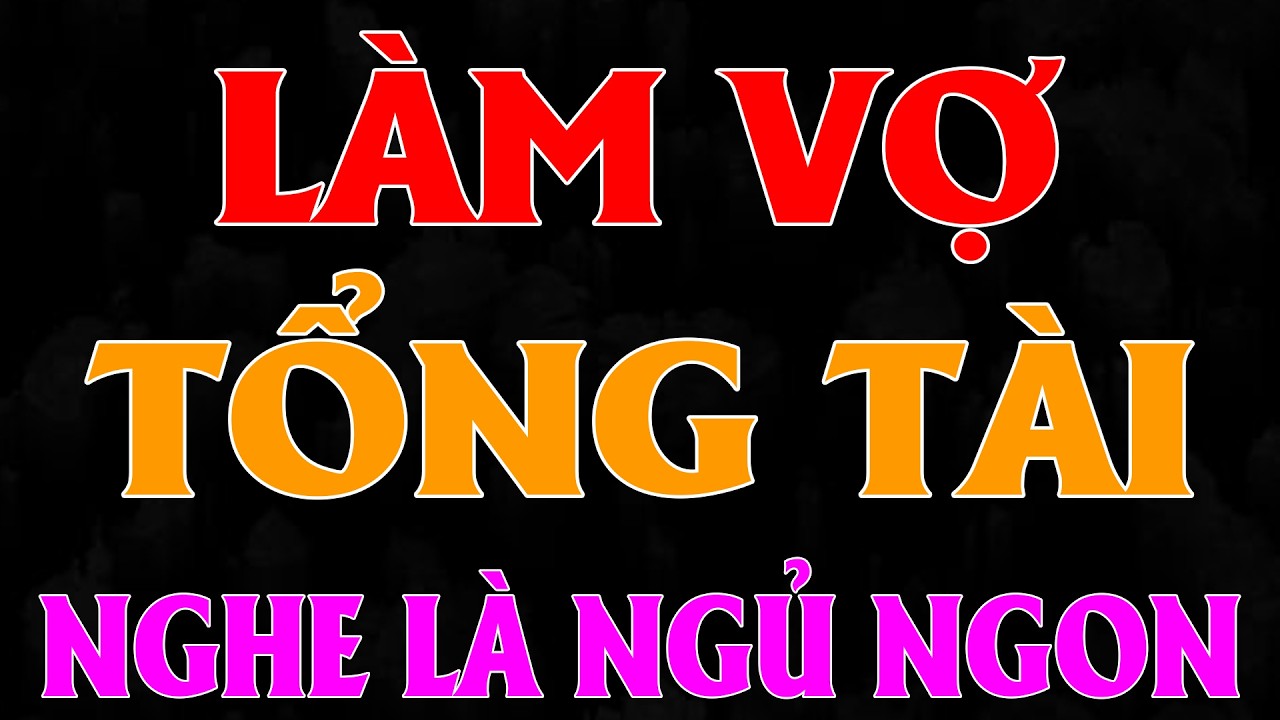 Truyện Tâm Sự Thầm Kín Đặc Sắc: 