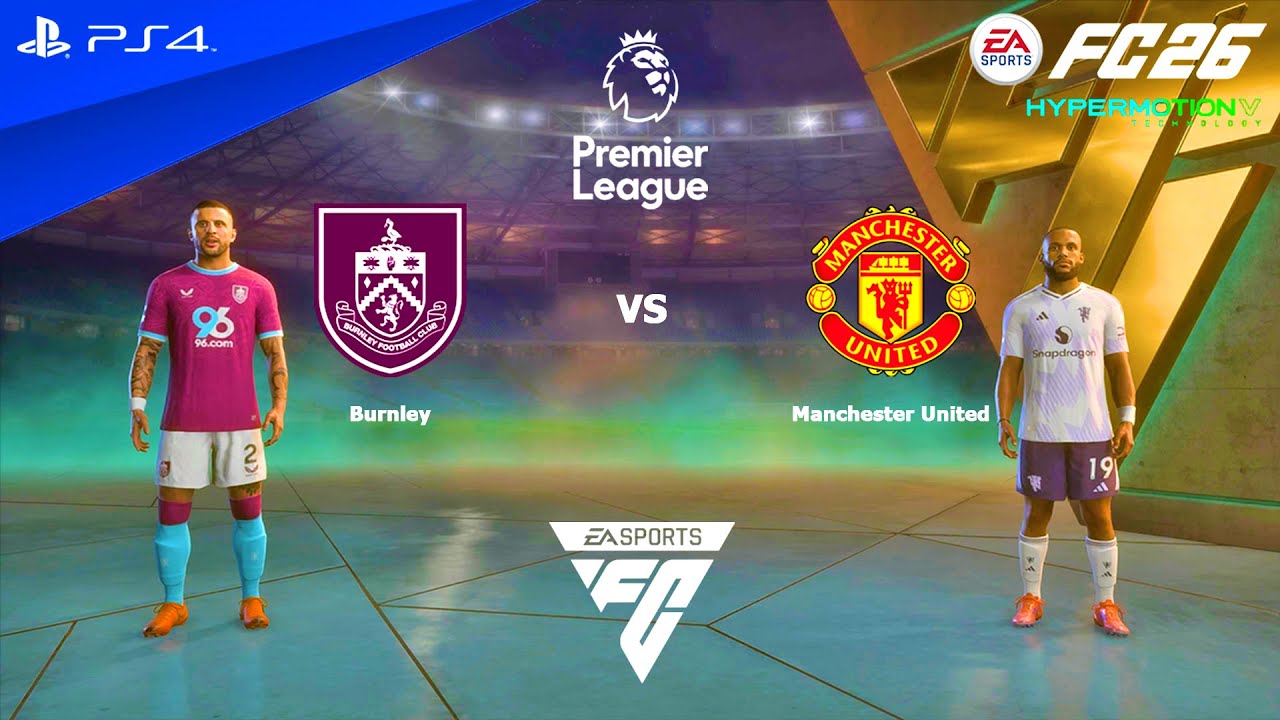 ФК 26 | Бернли против Манчестер Юнайтед - Премьер-лига 2025/26 Полный матч [PS4]