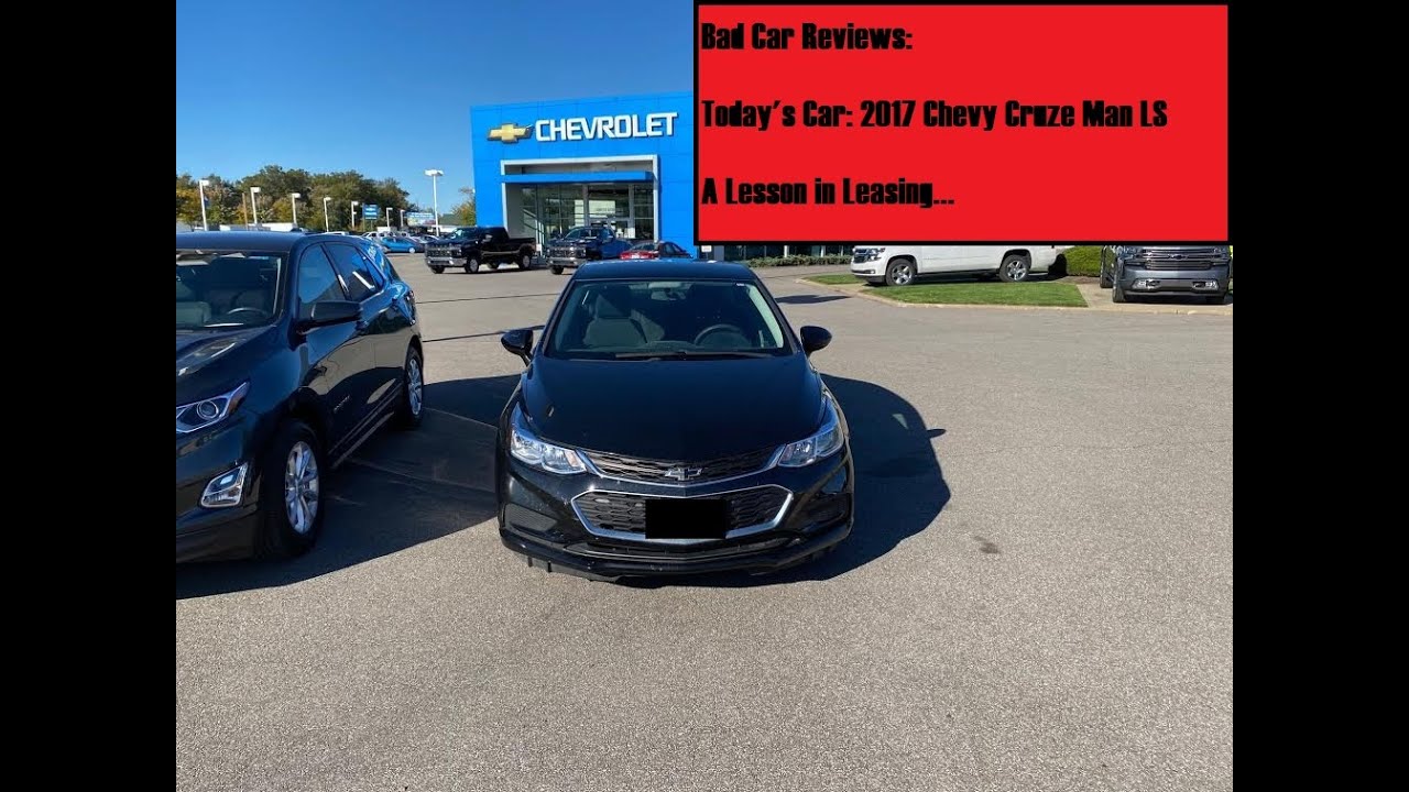 Bad Car Review: 2017 Chevrolet Cruze LS Manual | A Lesson in Leasing
