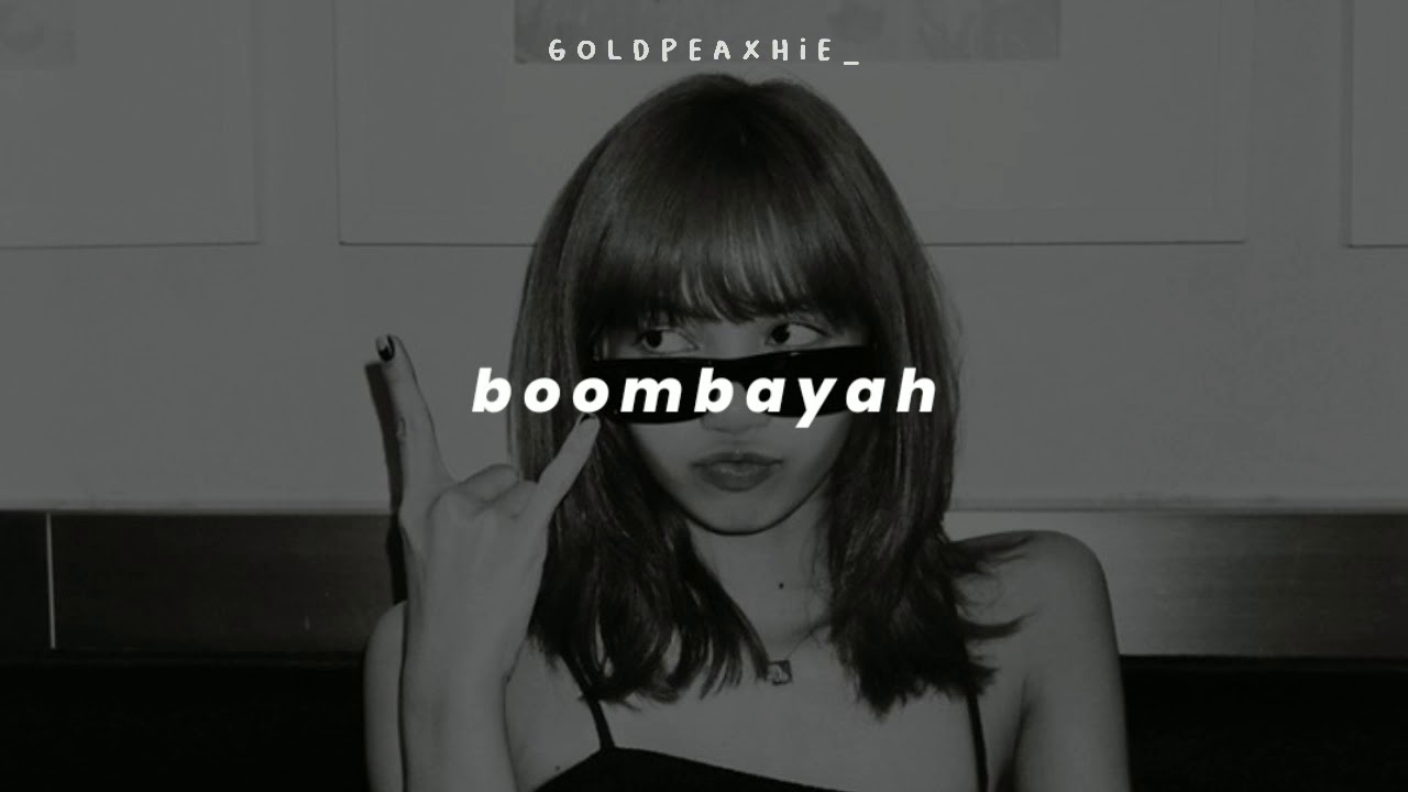 blackpink – boombayah (slowed down with lyrics)