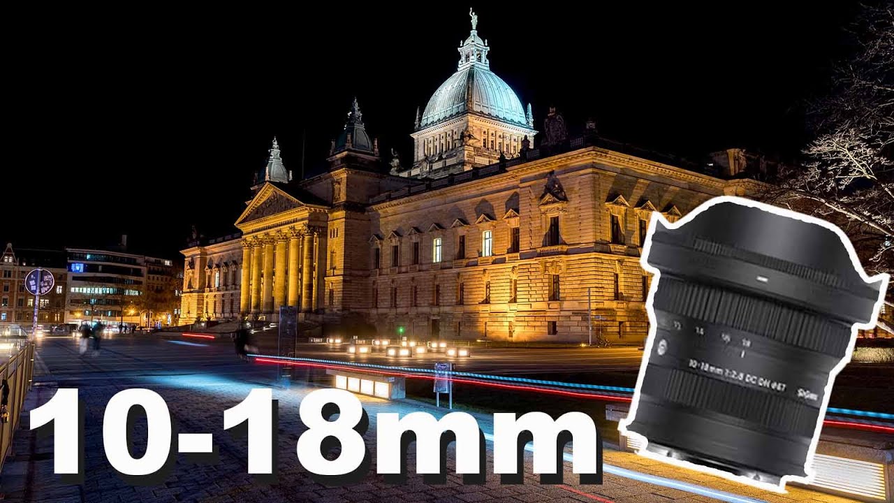 Das beste Weitwinkelzoom | Sigma 10-18mm f2.8 Review [Deutsch]