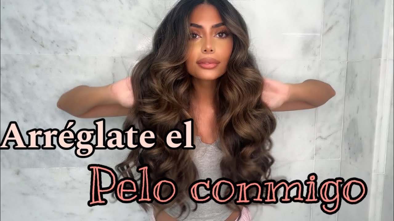 Arréglate el pelo conmigo✨ | CELIA