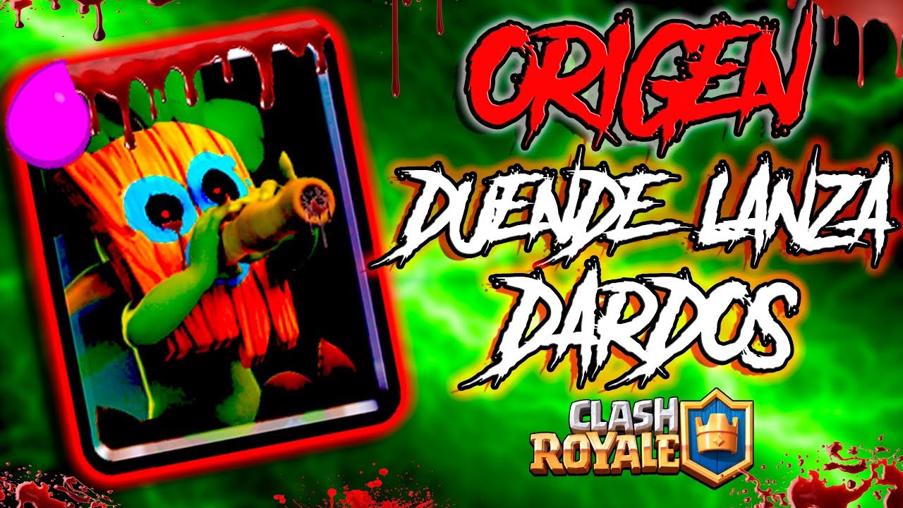 el verdadero origen del duende lanza dardos de clash royale