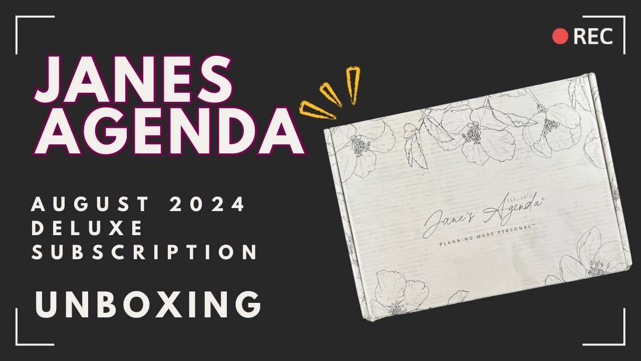 Janes Agenda Deluxe Subscription Unboxing | August 2024