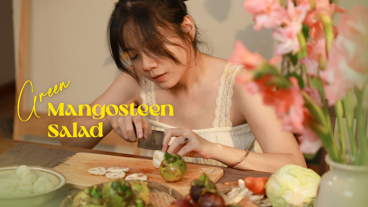 Green Mangosteen Salad have you ever tried? |🌿Slow Life in Vietnam