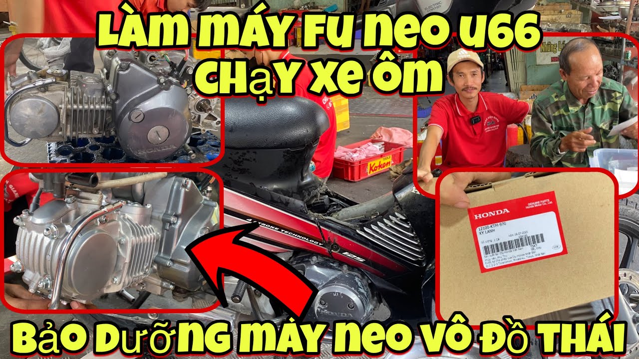 Làm máy fu neo u66 chạy xe ôm,bảo dưỡng máy neo vô đồ thái - 0399253879