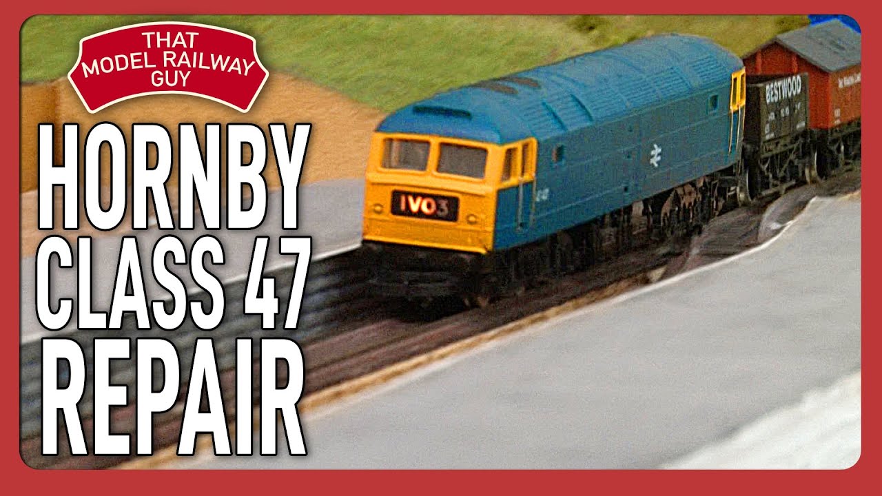 Ремонт старого локомотива Hornby Class 47 — будет ли он когда-нибудь снова на ходу?