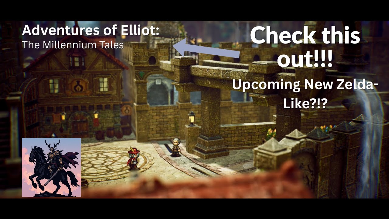 Zelda-Like HD-2D Action RPG! | Adventures of Elliot - The Millennium Tales