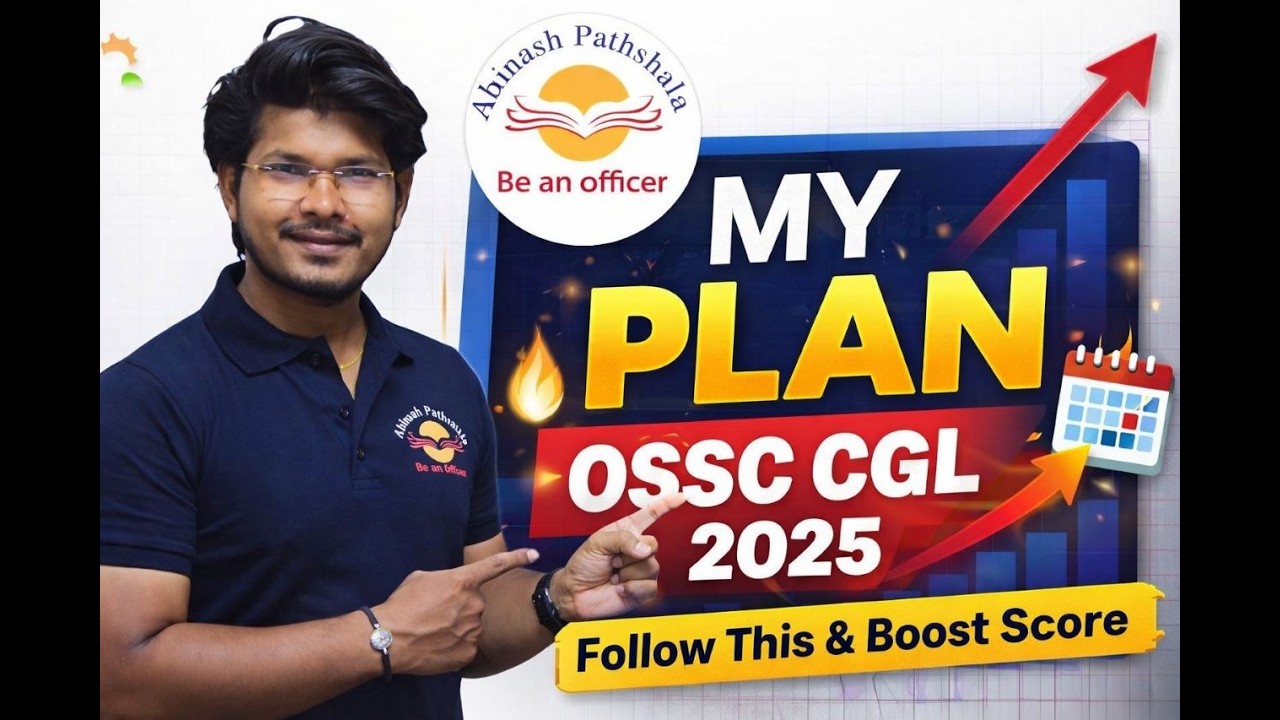 Last 15 Days | Final Strategy for OSSC CGL 2025 | My Personal Study Plan 🔥
